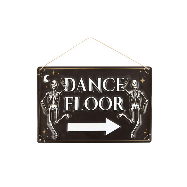 Dance Floor Hanging Metal Sign