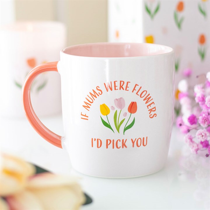 If Mums Were Flowers Tulip Mug